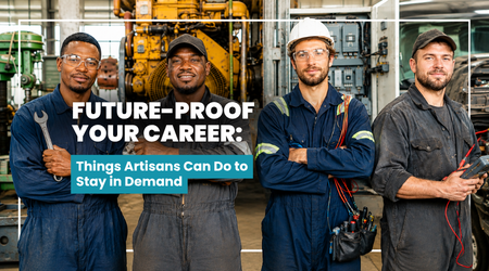 Future-Proof Your Trade: Things Artisans Can Do to Stay in Demand